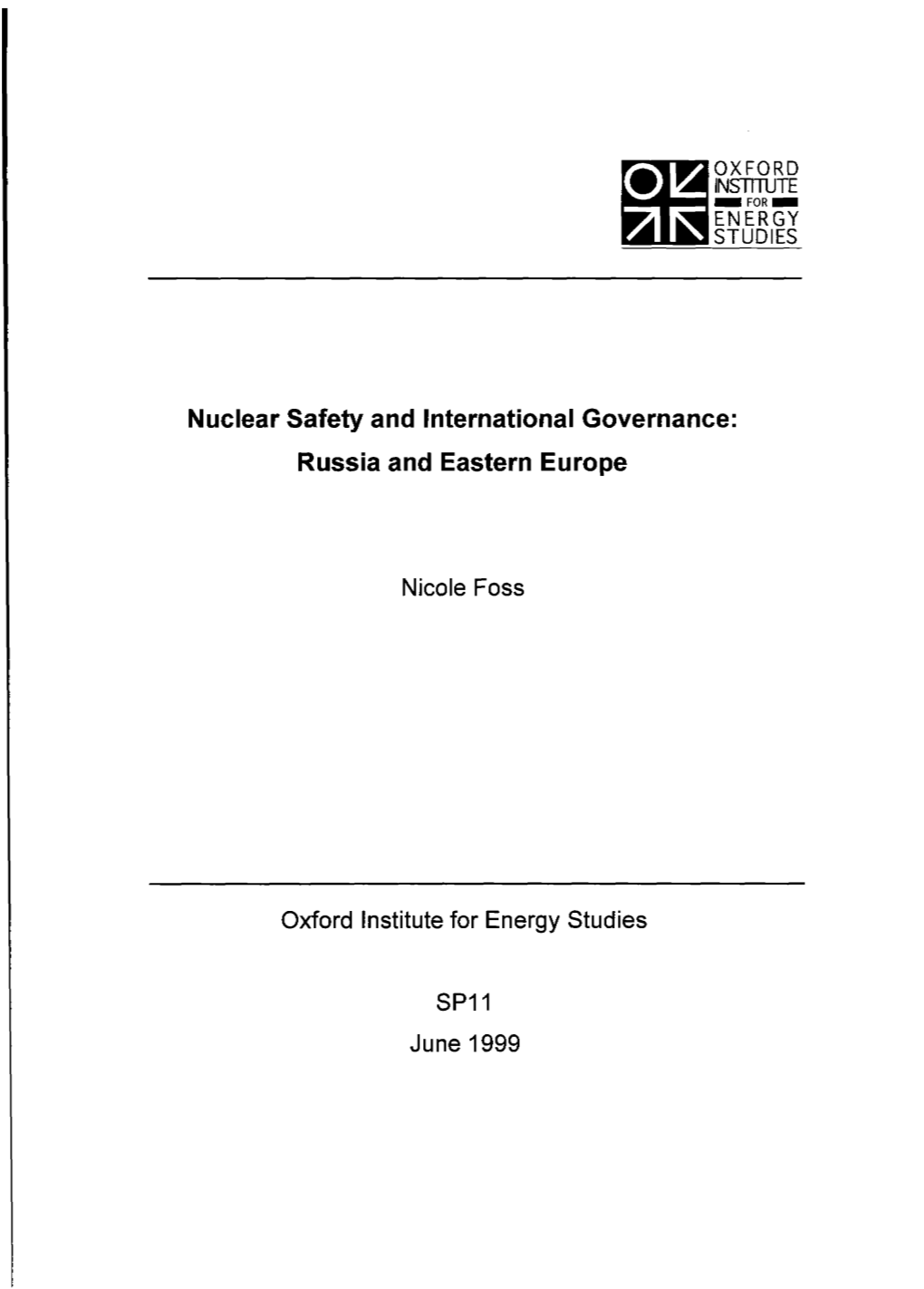 Nuclear Safety and International Governance: Russia and Eastern Europe