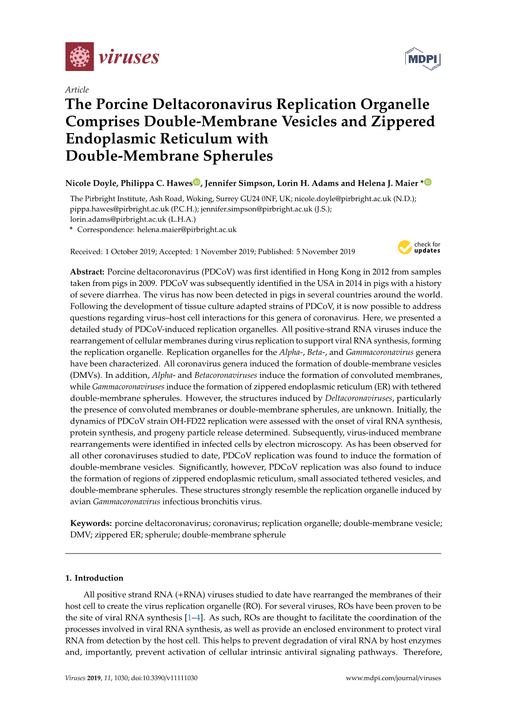 The Porcine Deltacoronavirus Replication Organelle Comprises Double-Membrane Vesicles and Zippered Endoplasmic Reticulum with Double-Membrane Spherules