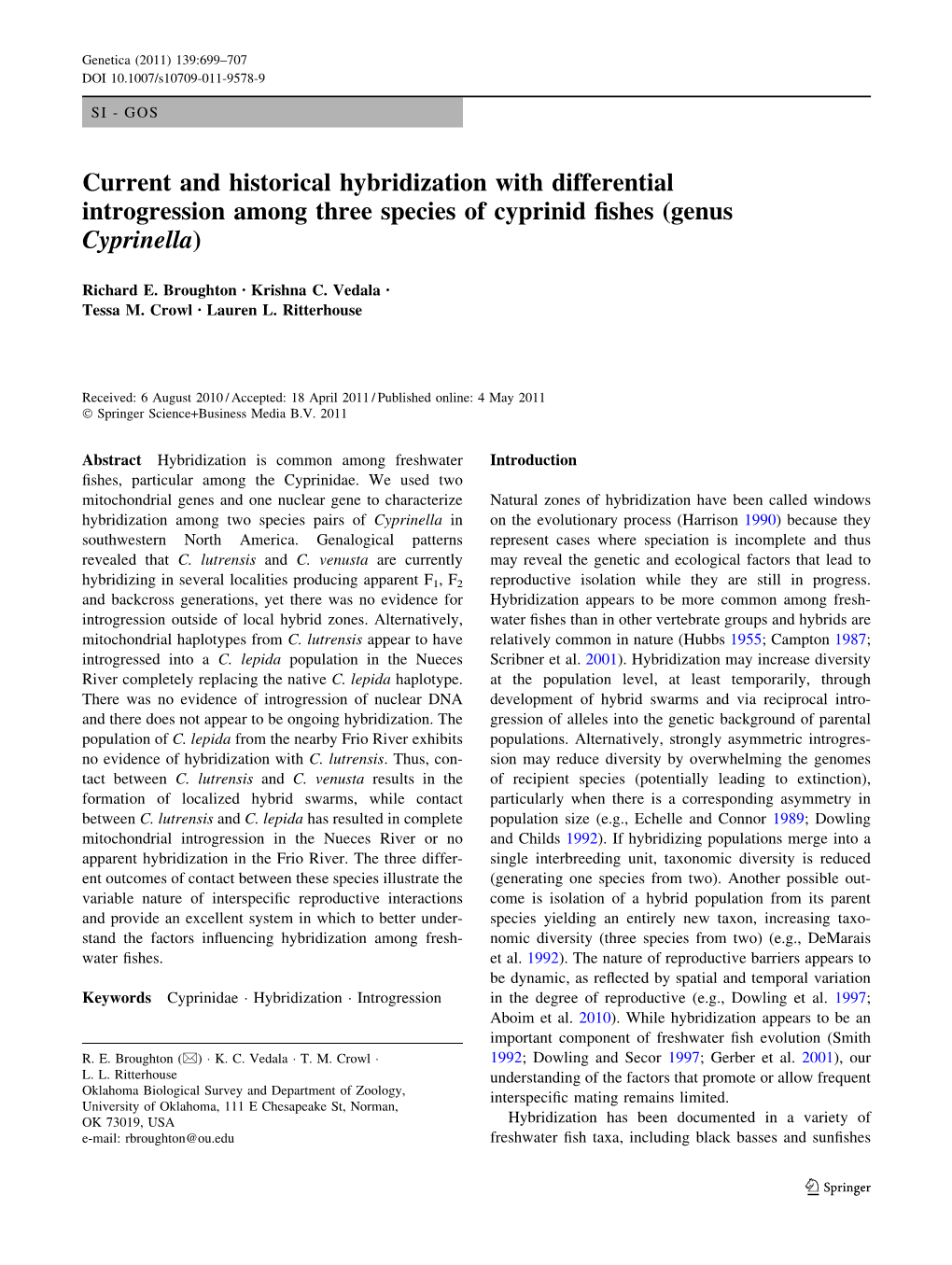 Current and Historical Hybridization with Differential Introgression Among Three Species of Cyprinid ﬁshes (Genus Cyprinella)