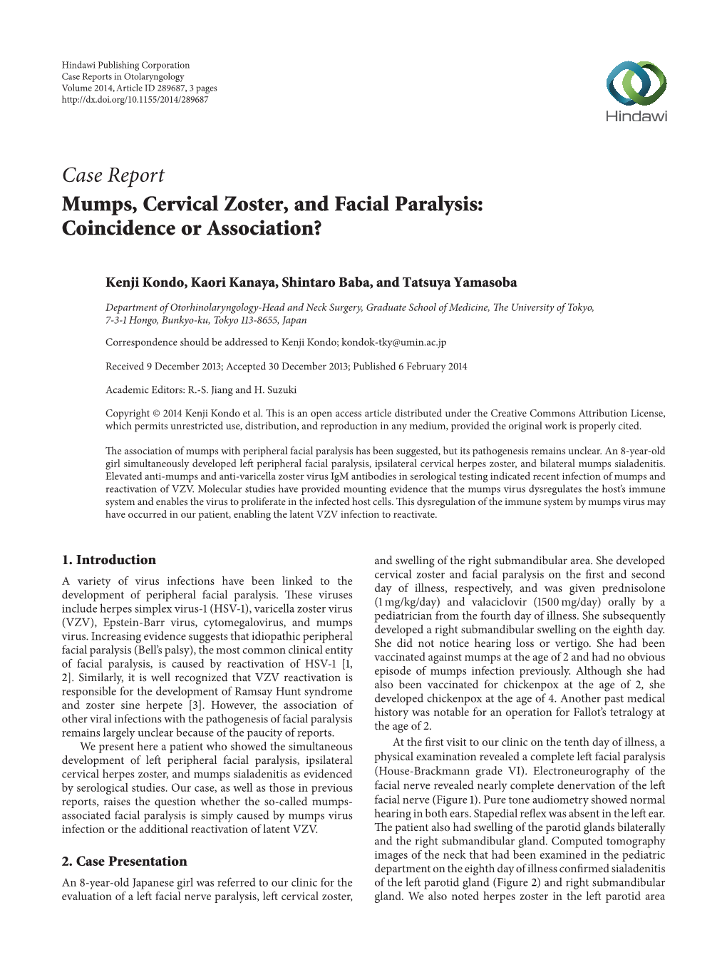 Case Report Mumps, Cervical Zoster, and Facial Paralysis: Coincidence Or Association?