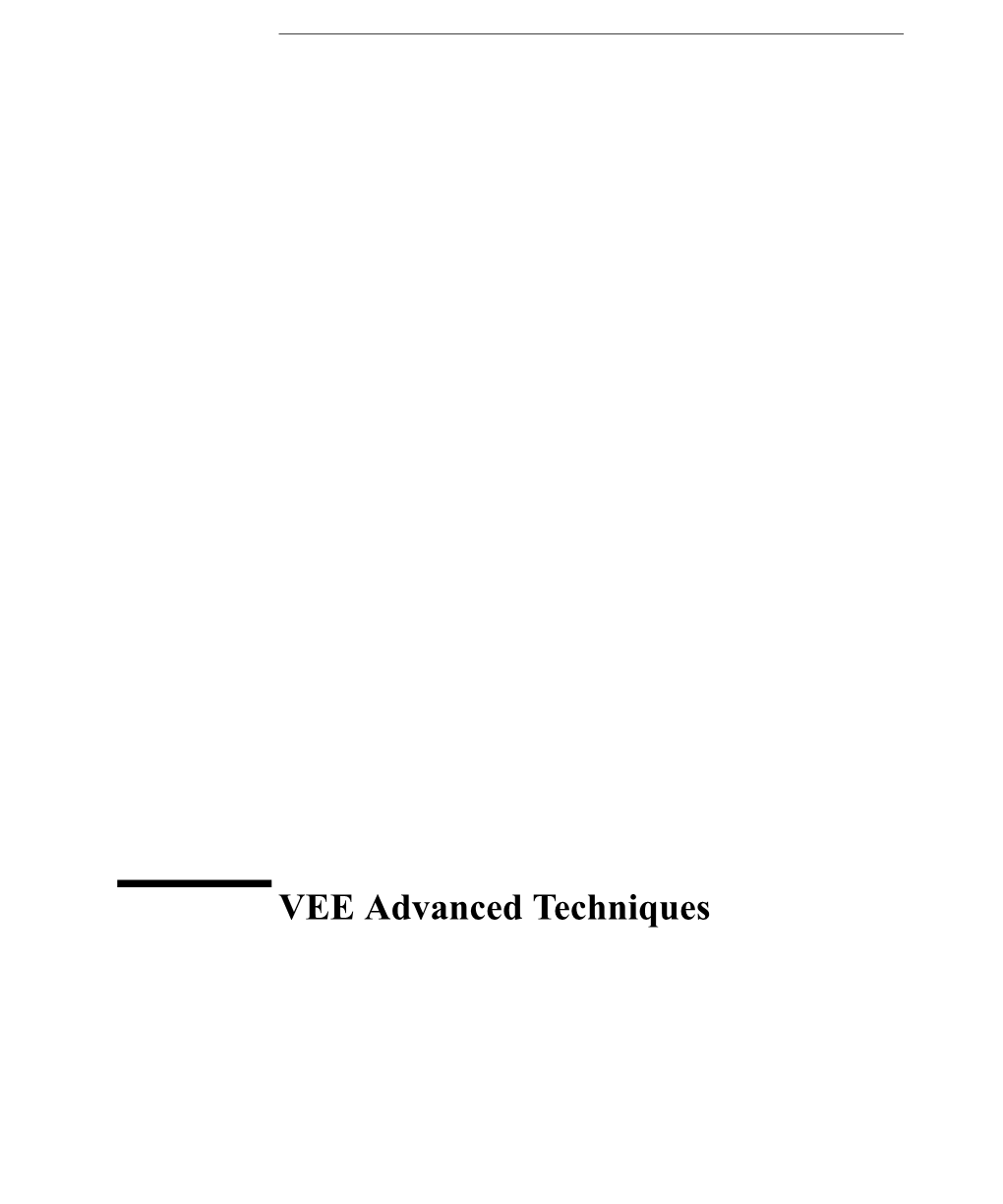 VEE Advanced Techniques Notice