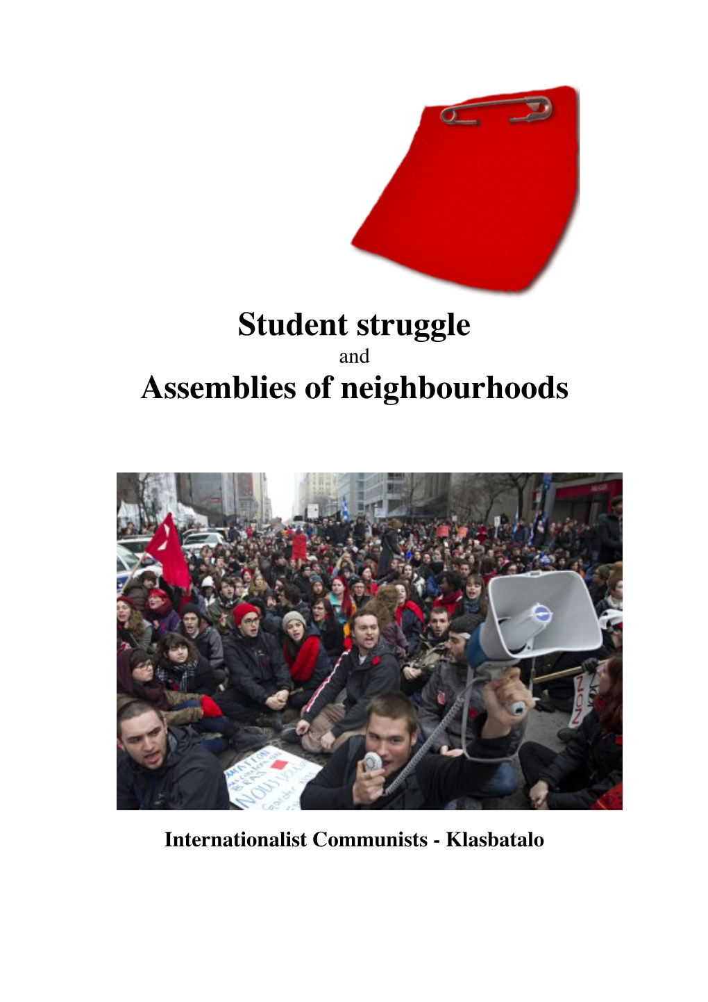 Student Struggle Assemblies of Neighbourhoods