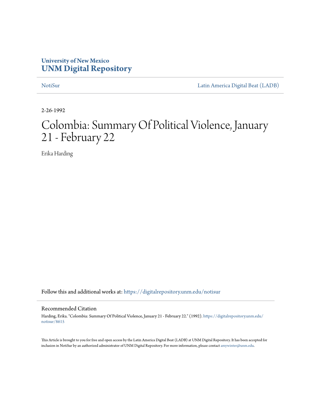 Colombia: Summary of Political Violence, January 21 - February 22 Erika Harding