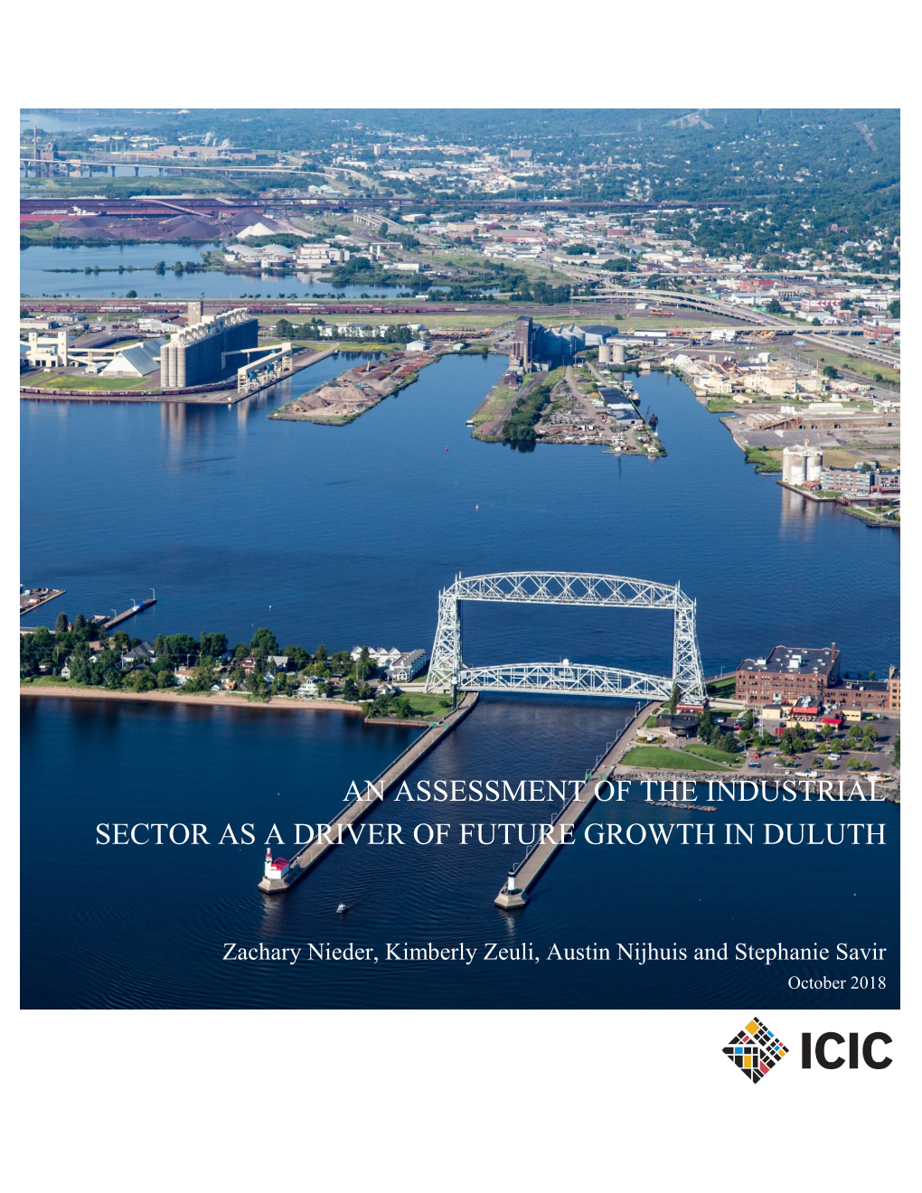 An Assessment of the Industrial Sector As a Driver of Future Growth in Duluth