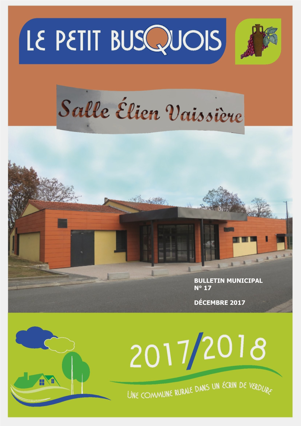 Bulletin Municipal N° 17 Décembre 2017