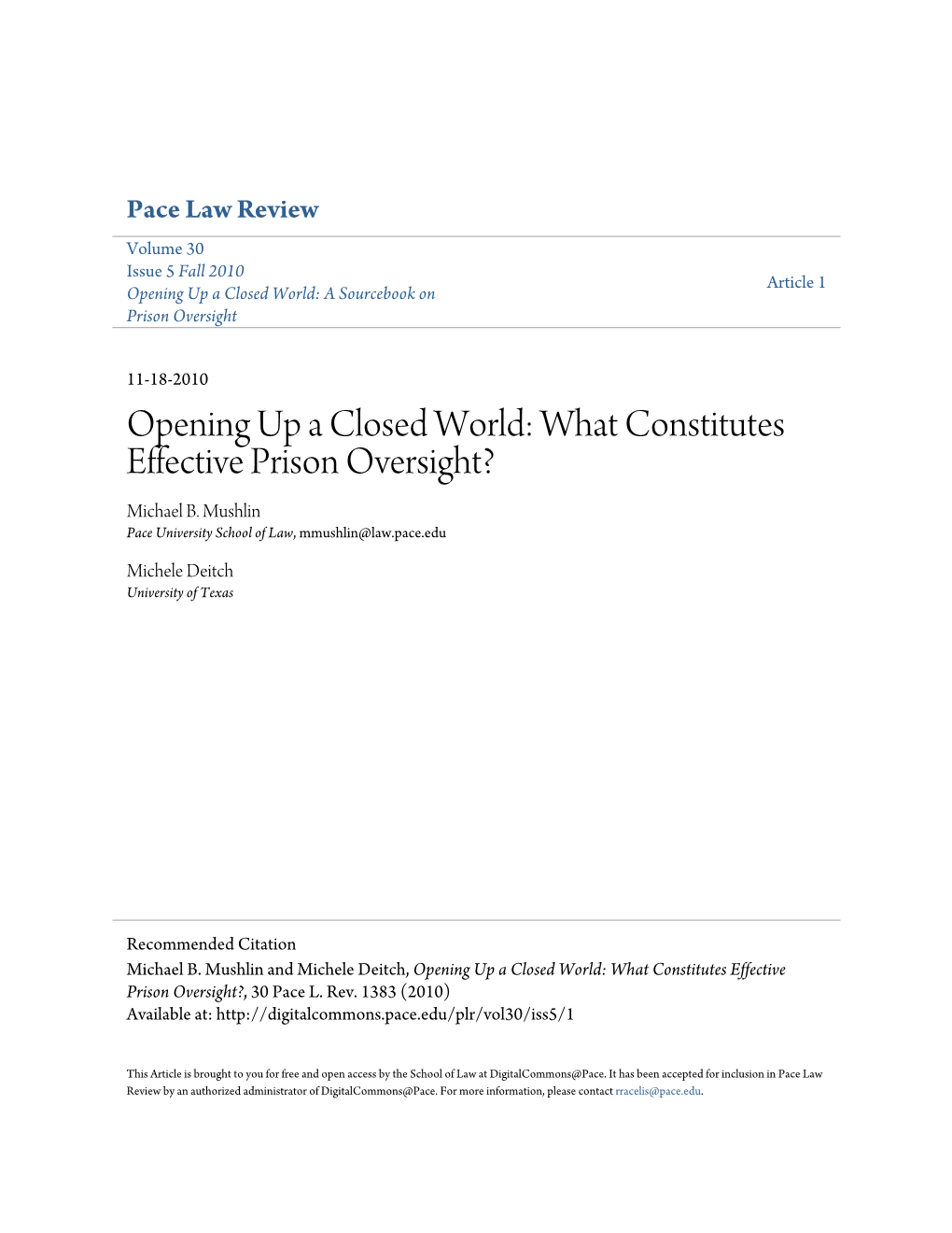 Opening up a Closed World: What Constitutes Effective Prison Oversight? Michael B