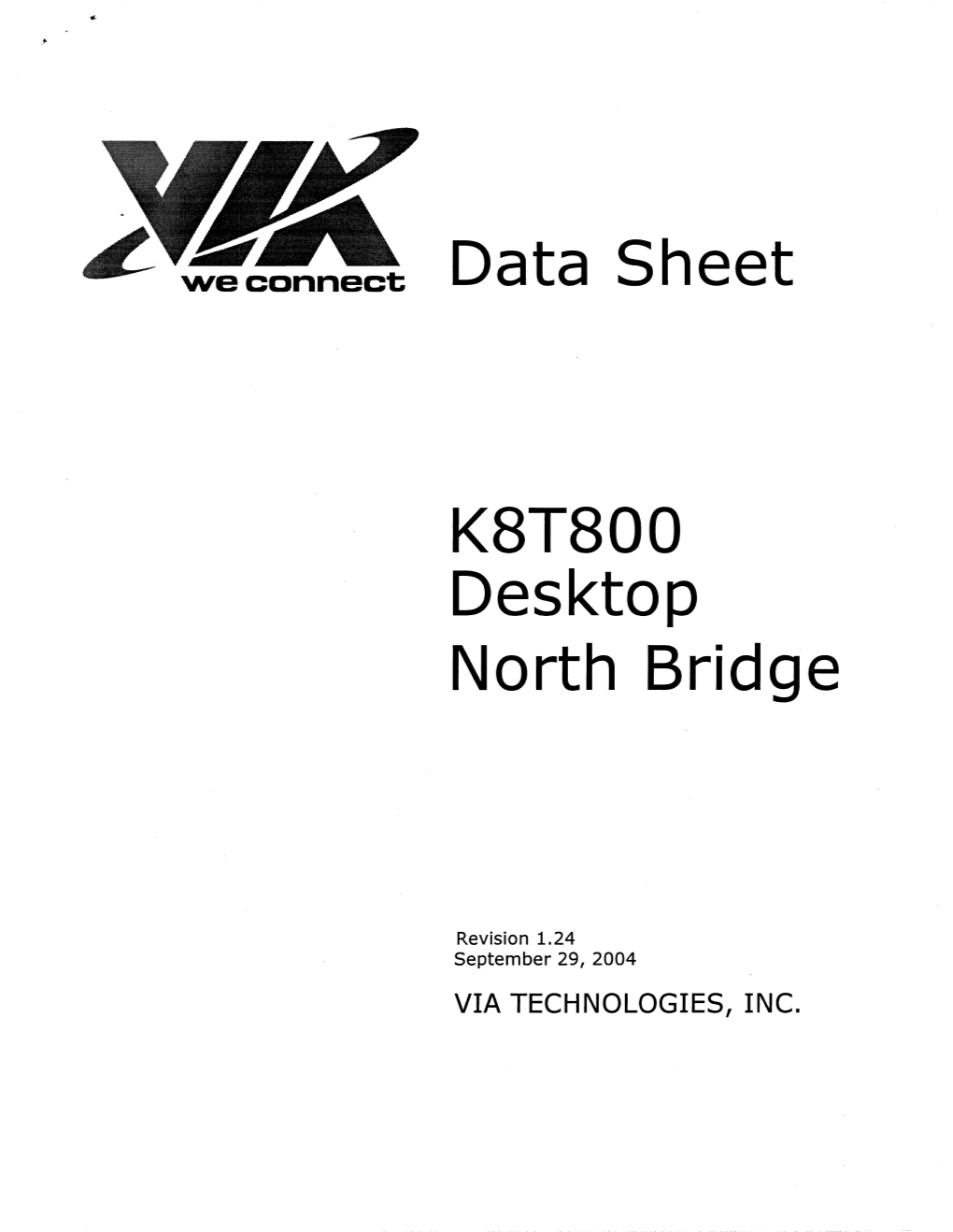 K8T800 Desktop North Bridge