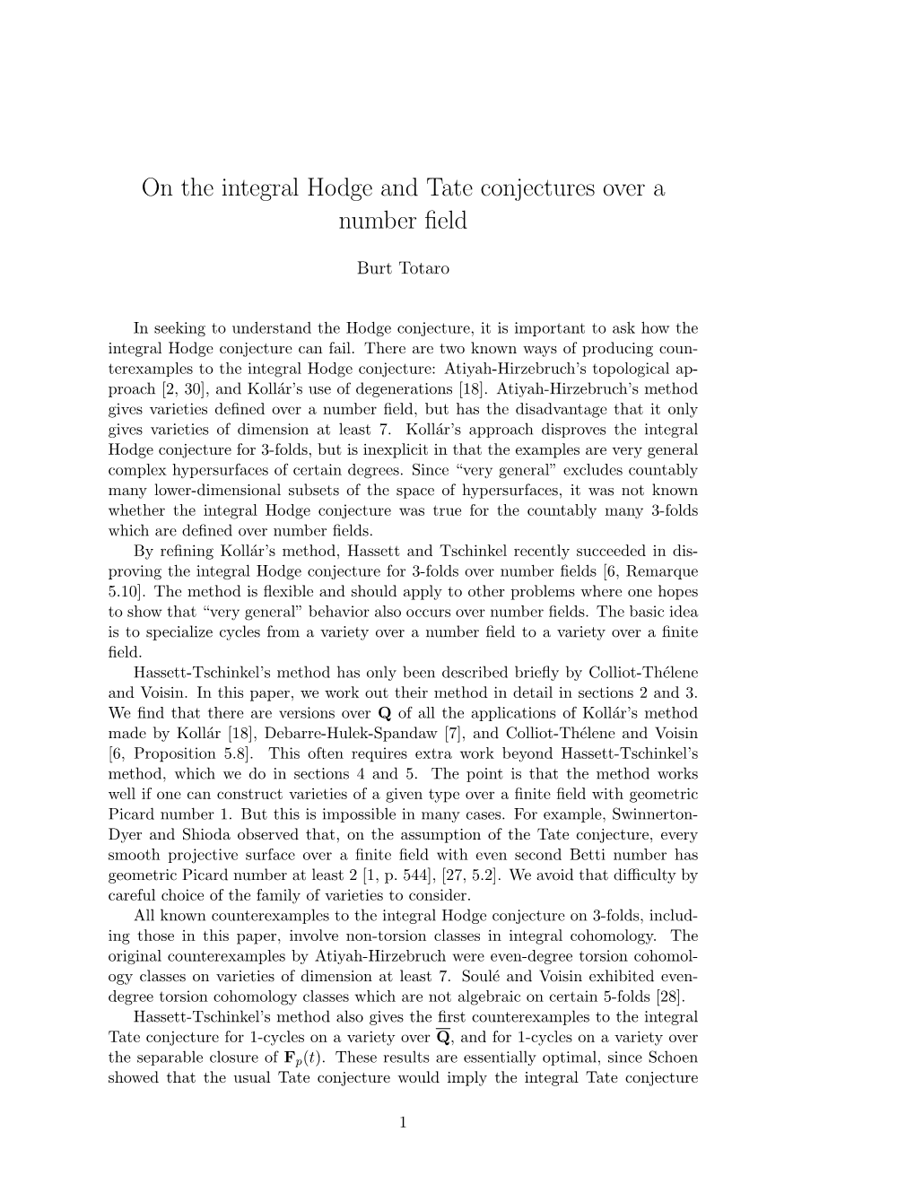 On the Integral Hodge and Tate Conjectures Over a Number Field