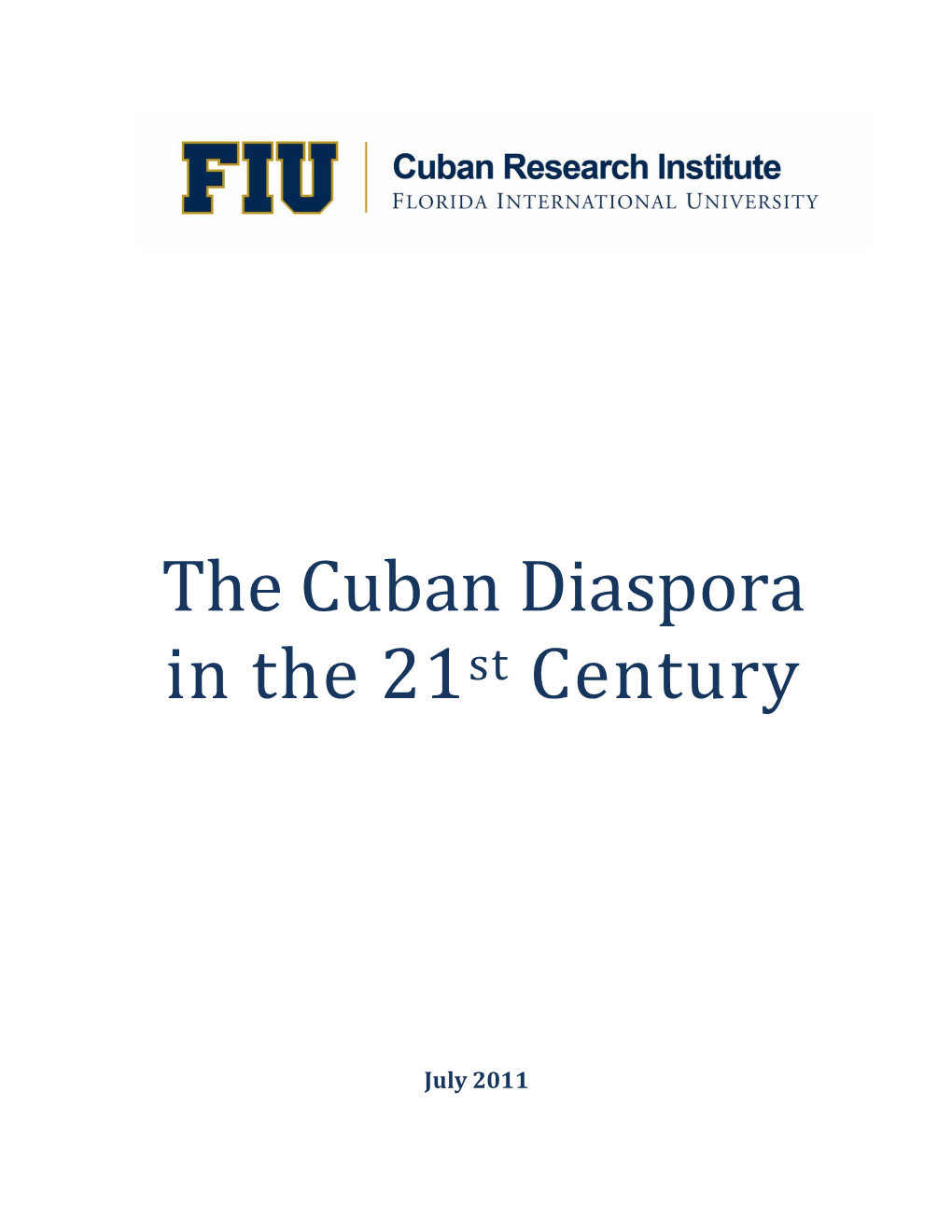 Cuban Diaspora in the 21St Century