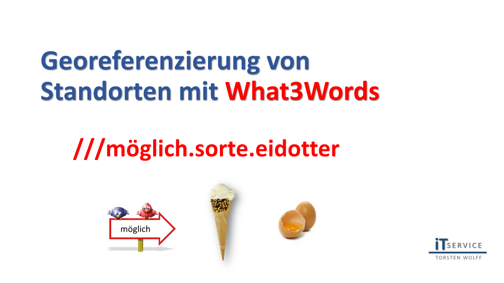 Georeferenzierung Von Standorten Mit What3words