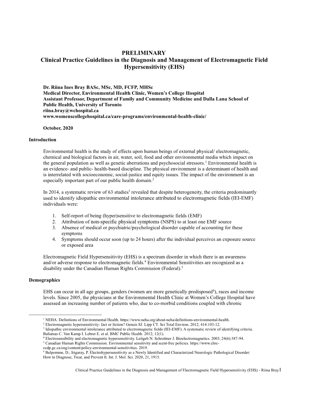 PRELIMINARY Clinical Practice Guidelines in the Diagnosis and Management of Electromagnetic Field Hypersensitivity (EHS)