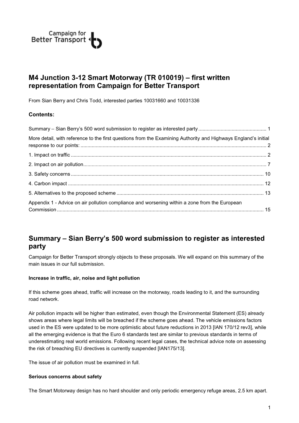 M4 Junction 3-12 Smart Motorway (TR 010019) – First Written Representation from Campaign for Better Transport Summary – Sian