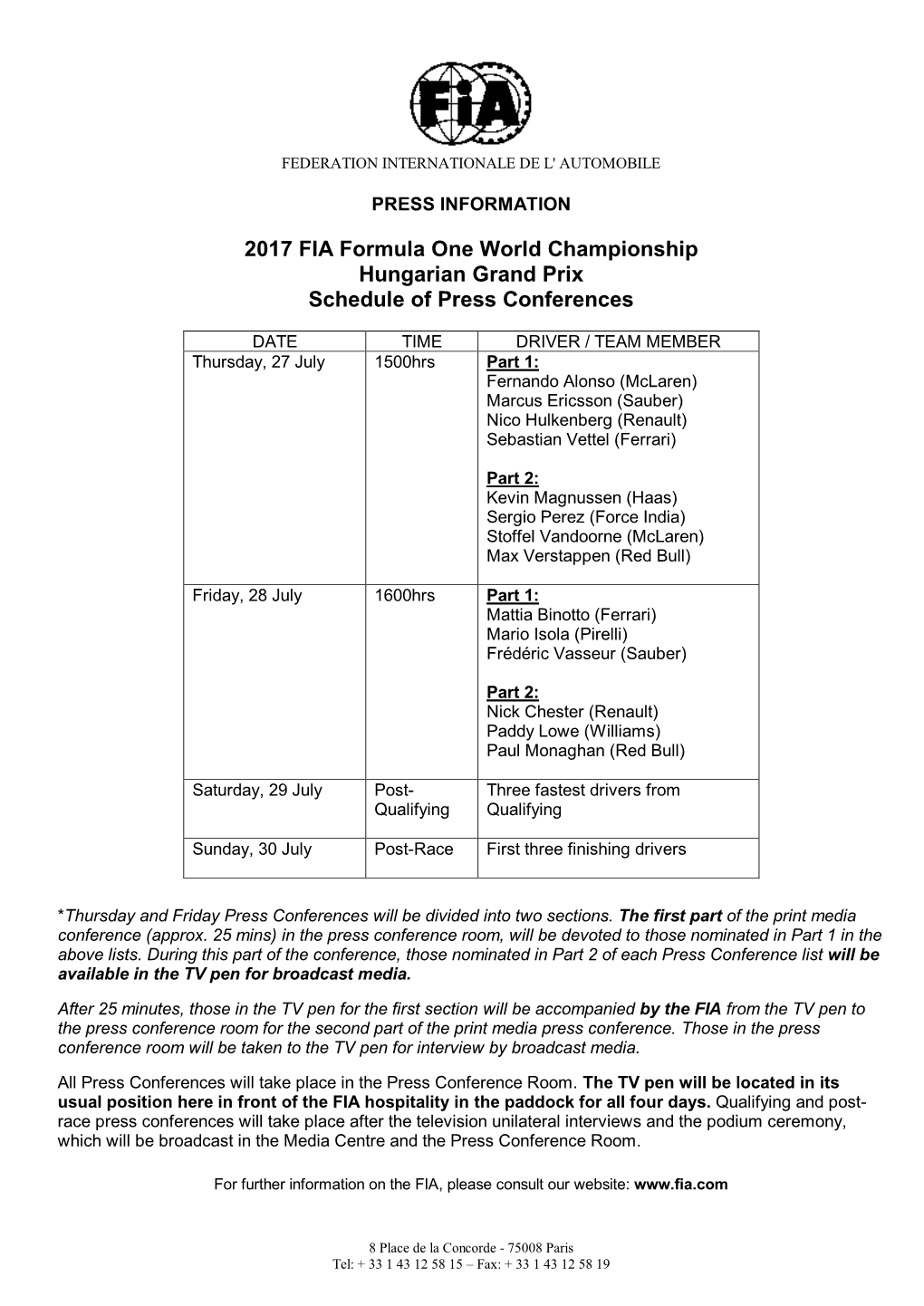 2017 FIA Formula One World Championship Hungarian Grand Prix Schedule of Press Conferences