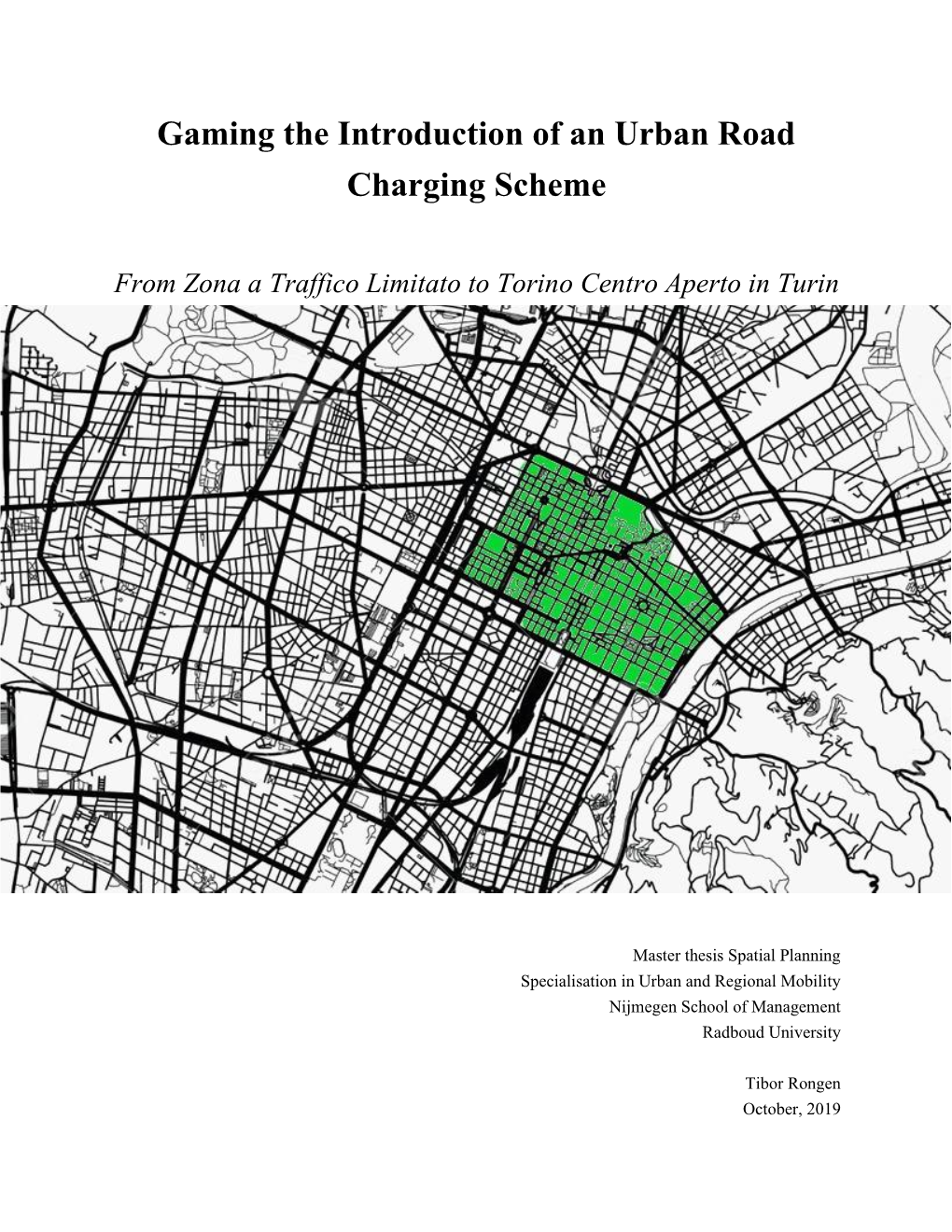 Gaming the Introduction of an Urban Road Charging Scheme