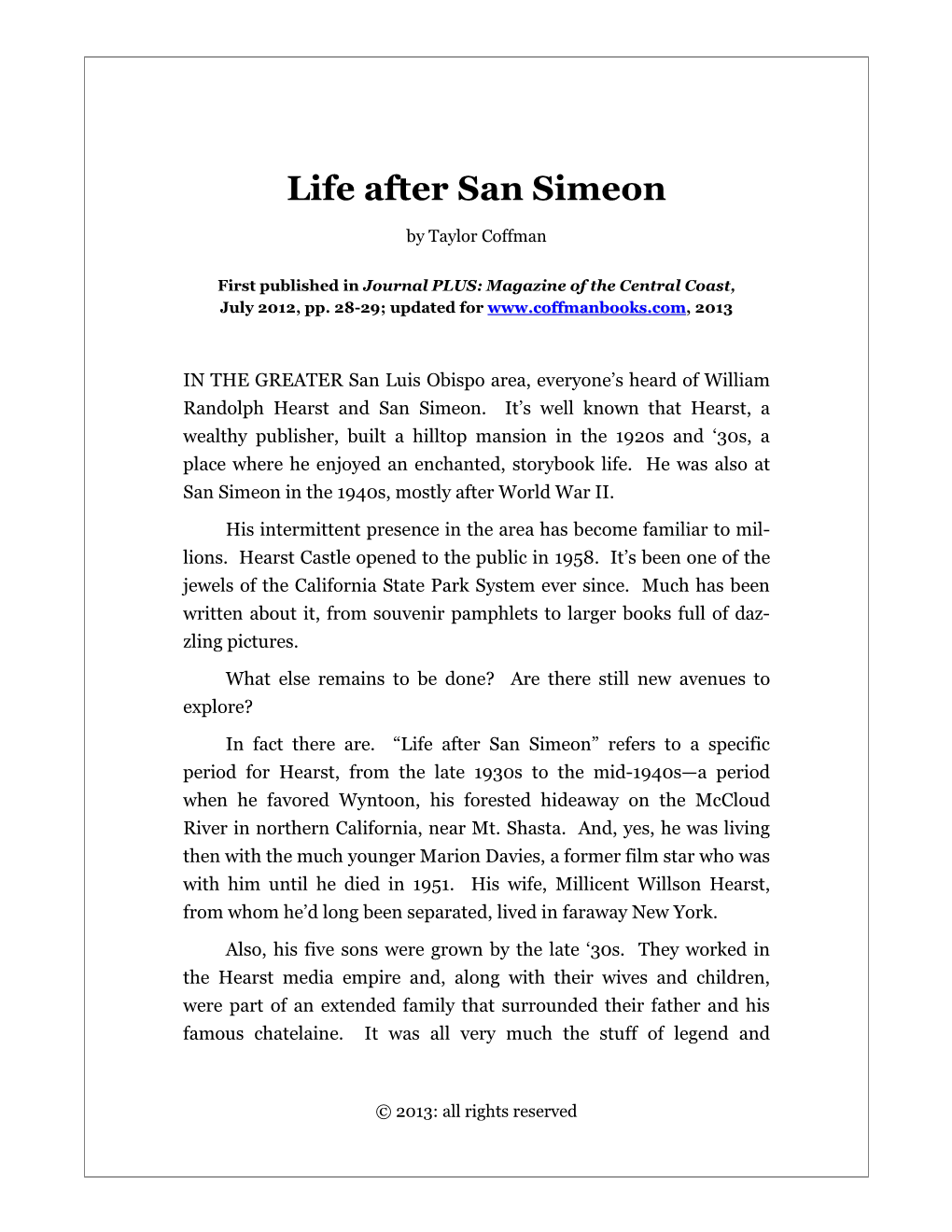 Life After San Simeon