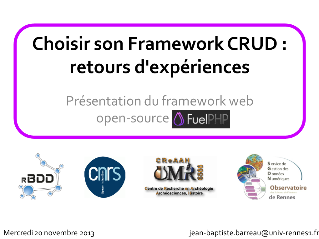 Choisir Son Framework CRUD : Retours D'expériences