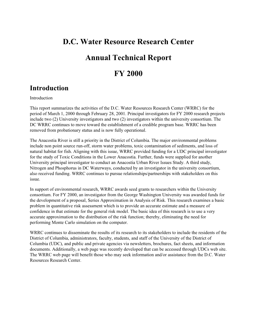 D.C. Water Resource Research Center Annual Technical Report FY 2000 Introduction Introduction