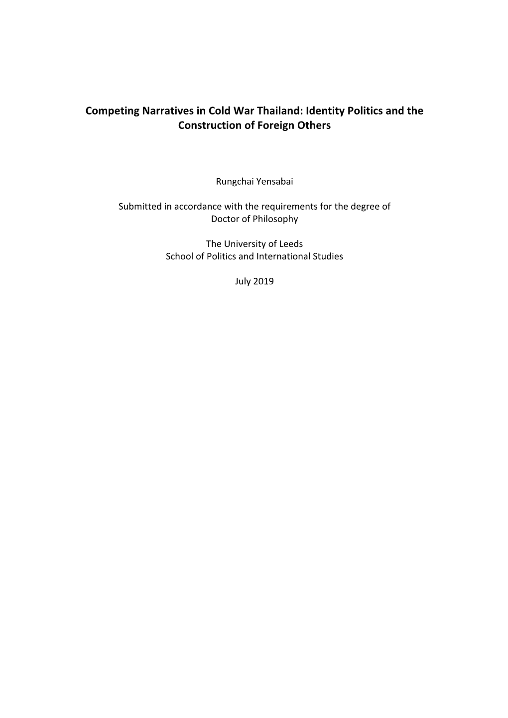 Competing Narratives in Cold War Thailand: Identity Politics and the Construction of Foreign Others