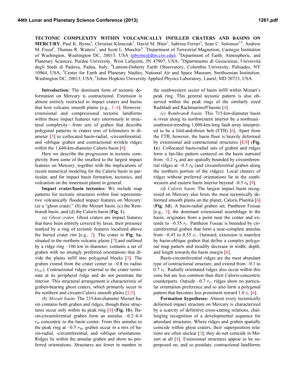 TECTONIC COMPLEXITY WITHIN VOLCANICALLY INFILLED CRATERS and BASINS on MERCURY. Paul K. Byrne1, Christian Klimczak1, David M. Bl