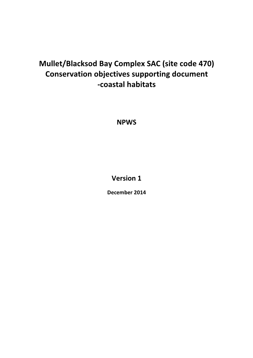 Mullet/Blacksod Bay Complex SAC (Site Code 470) Conservation Objectives Supporting Document -Coastal Habitats