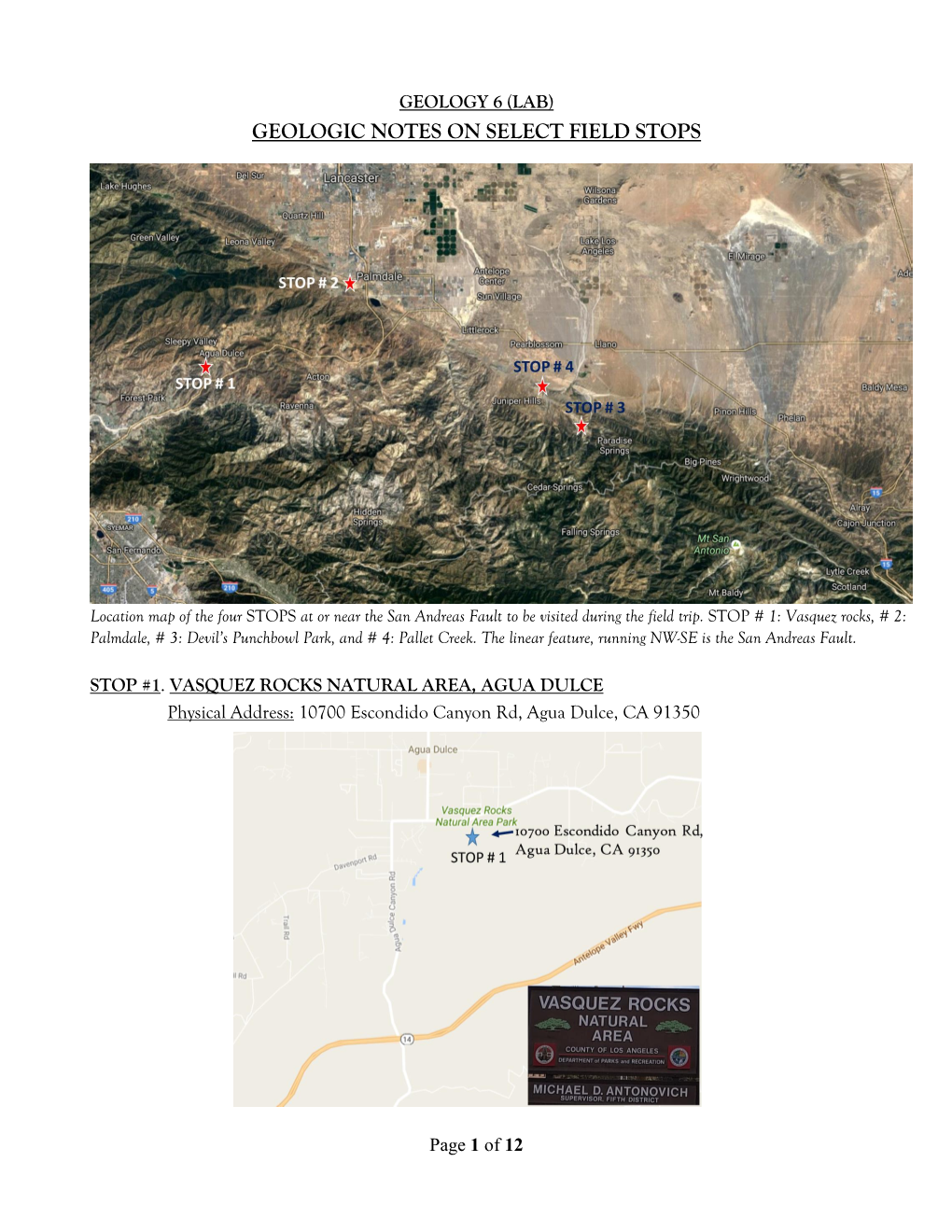 Geologic Notes on Select Field Stops