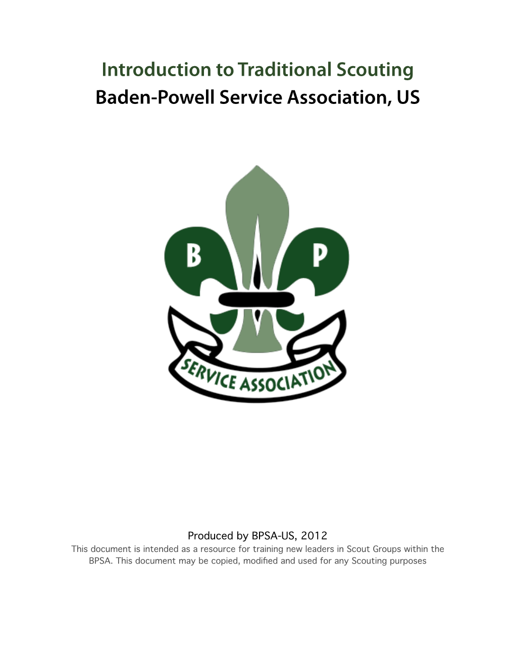 Introduction to Traditional Scouting Baden-Powell Service Association, US