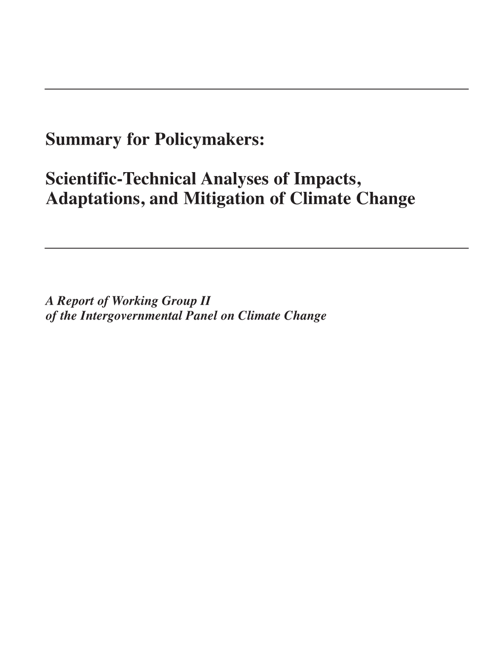 Scientific-Technical Analyses of Impacts, Adaptations, and Mitigation of Climate Change