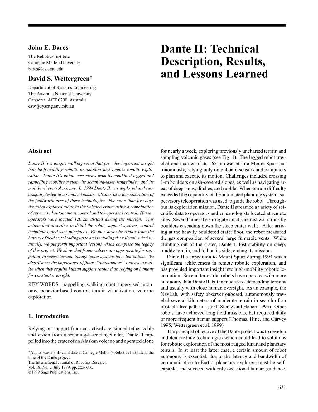 Dante II: Technical the Robotics Institute Carnegie Mellon University Description, Results, Bares@Cs.Cmu.Edu David S