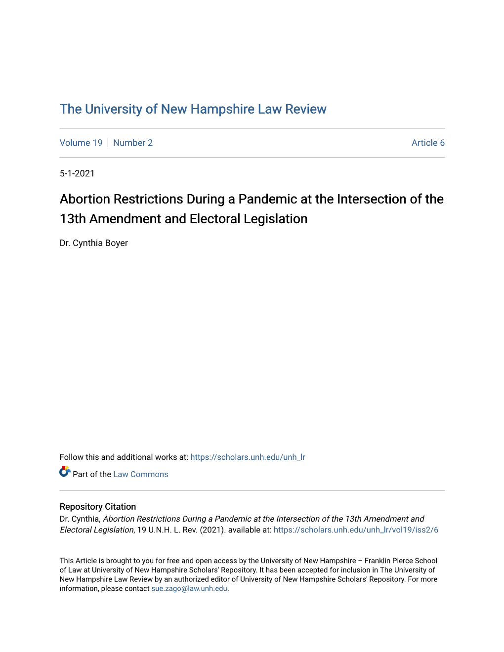 Abortion Restrictions During a Pandemic at the Intersection of the 13Th Amendment and Electoral Legislation