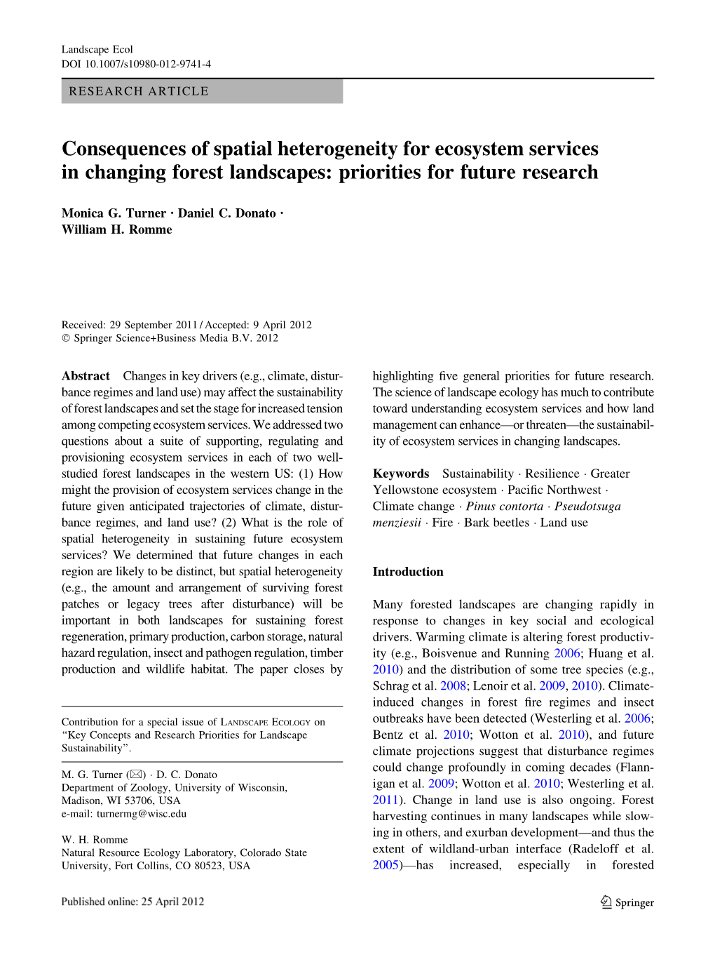 Consequences of Spatial Heterogeneity for Ecosystem Services in Changing Forest Landscapes: Priorities for Future Research