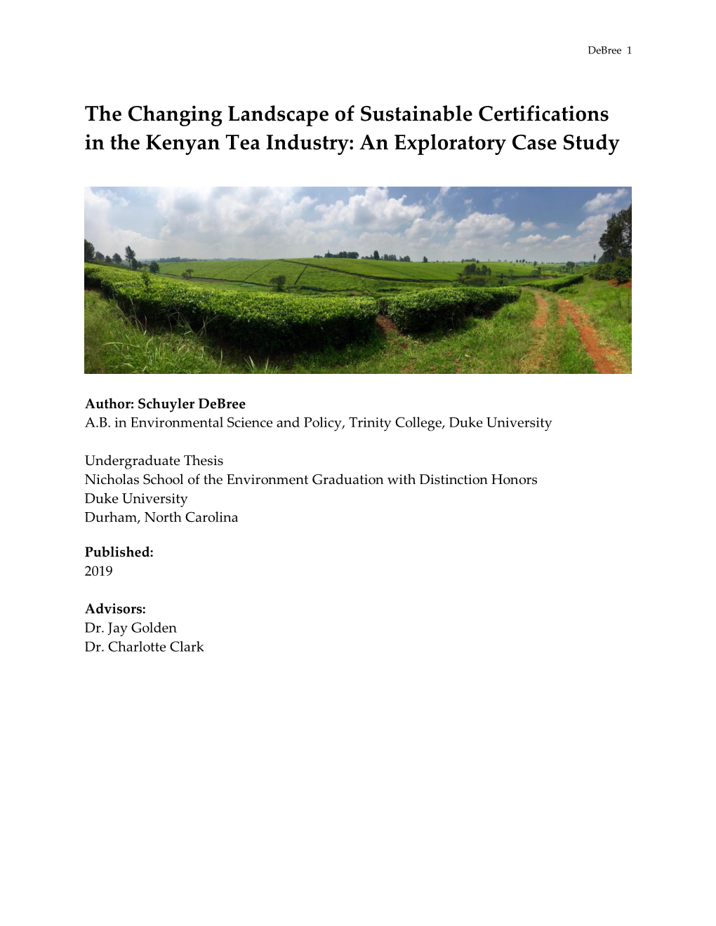 The Changing Landscape of Sustainable Certifications in the Kenyan Tea Industry: an Exploratory Case Study