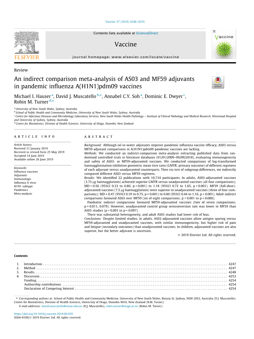 An Indirect Comparison Meta-Analysis of AS03 and MF59 Adjuvants in Pandemic Inﬂuenza A(H1N1)Pdm09 Vaccines ⇑ Michael I