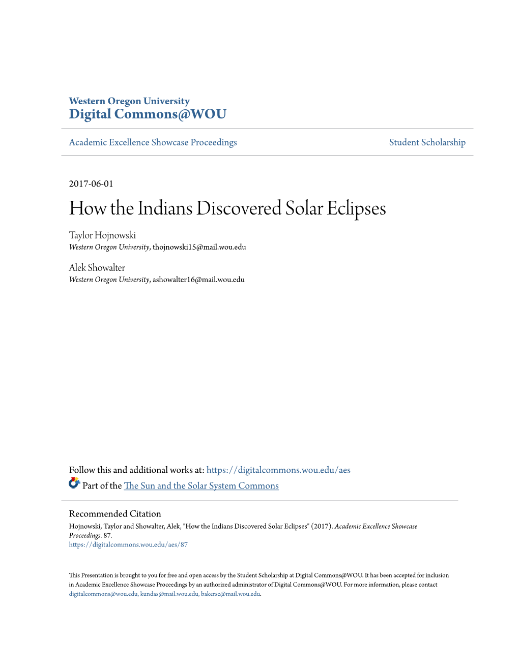 How the Indians Discovered Solar Eclipses Taylor Hojnowski Western Oregon University, Thojnowski15@Mail.Wou.Edu