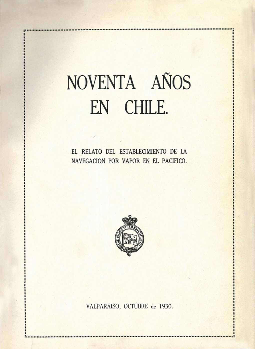 Noventa Años En Chile