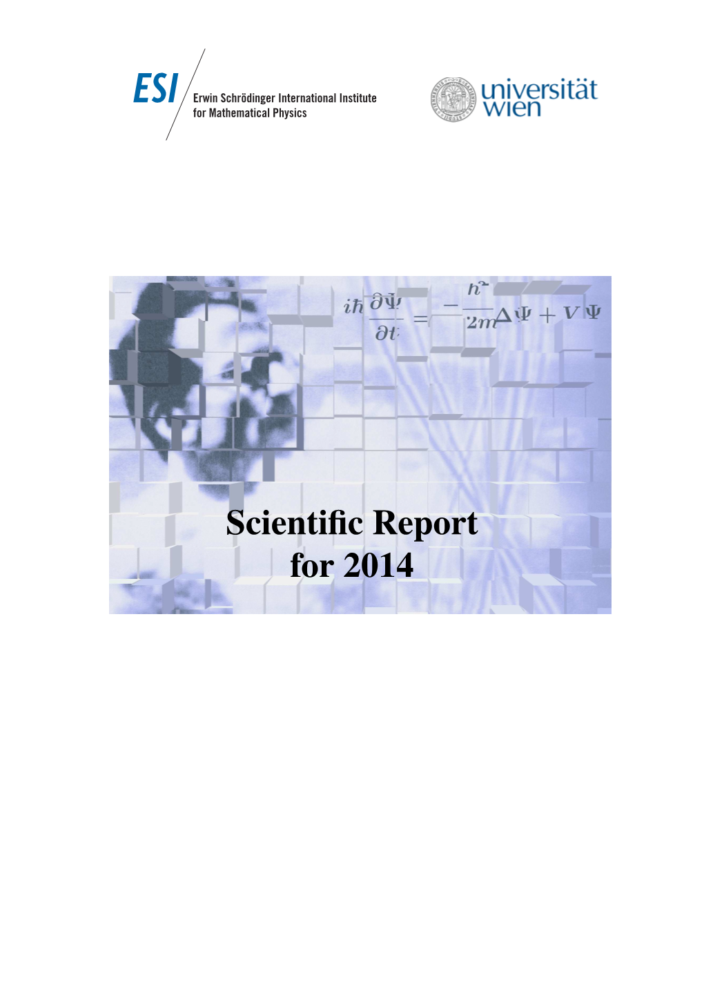 Scientific Report for 2014