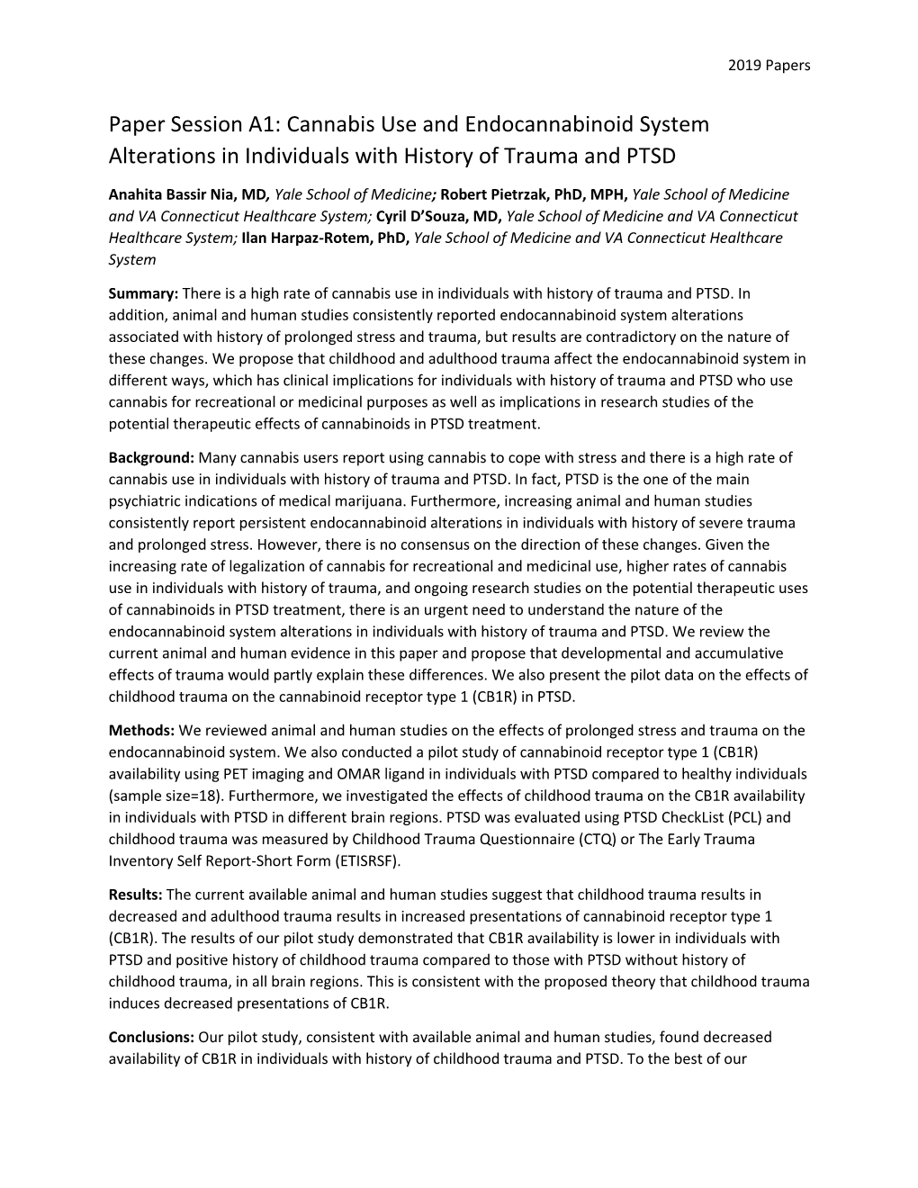 Paper Session A1: Cannabis Use and Endocannabinoid System Alterations in Individuals with History of Trauma and PTSD