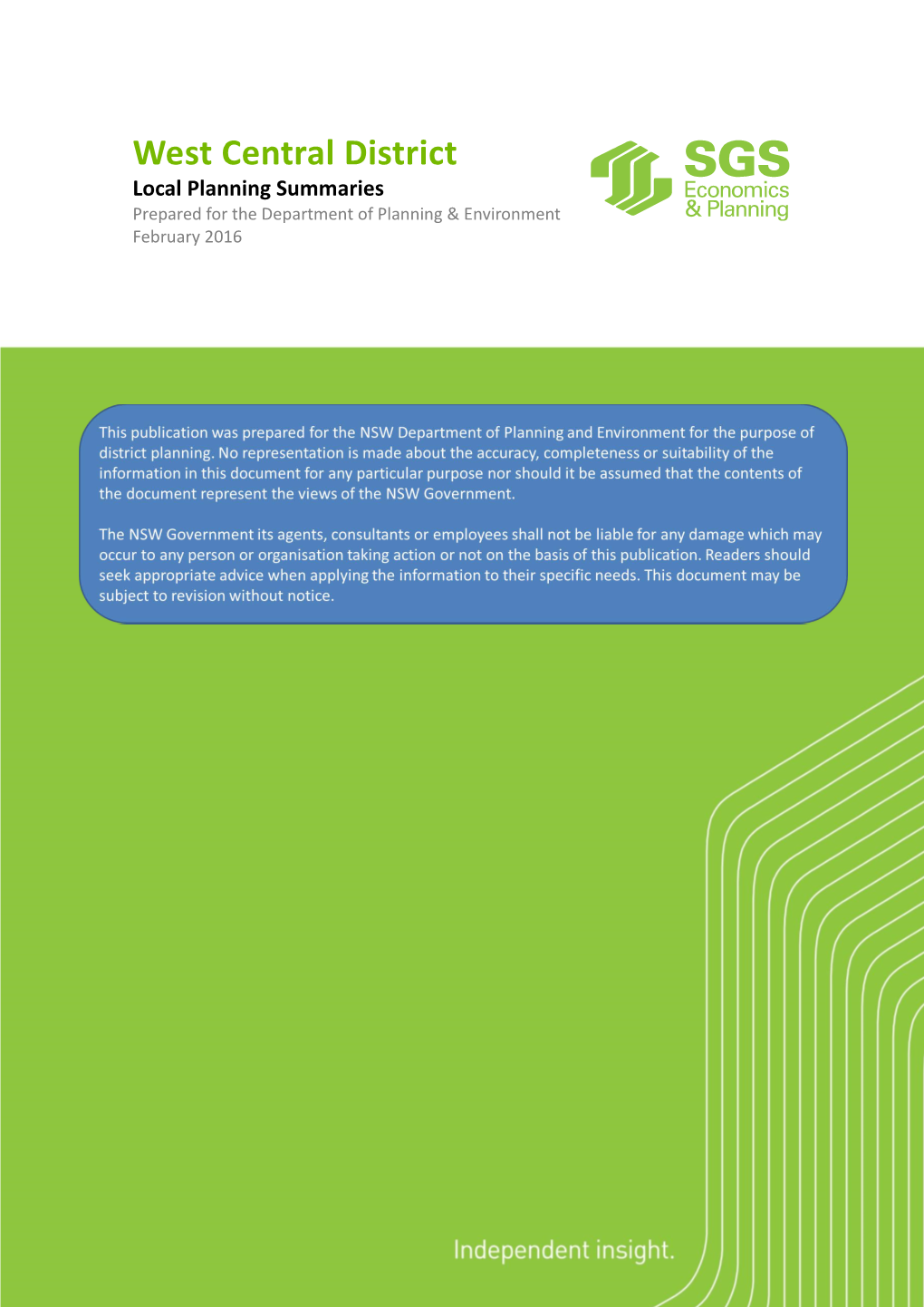 West Central District Local Planning Summaries Prepared for the Department of Planning & Environment February 2016