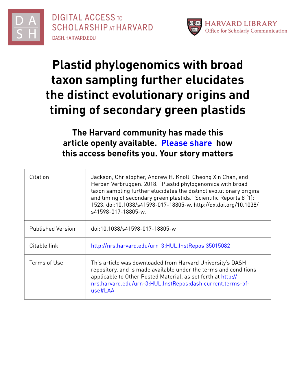 Plastid Phylogenomics with Broad Taxon Sampling Further Elucidates the Distinct Evolutionary Origins and Timing of Secondary Green Plastids