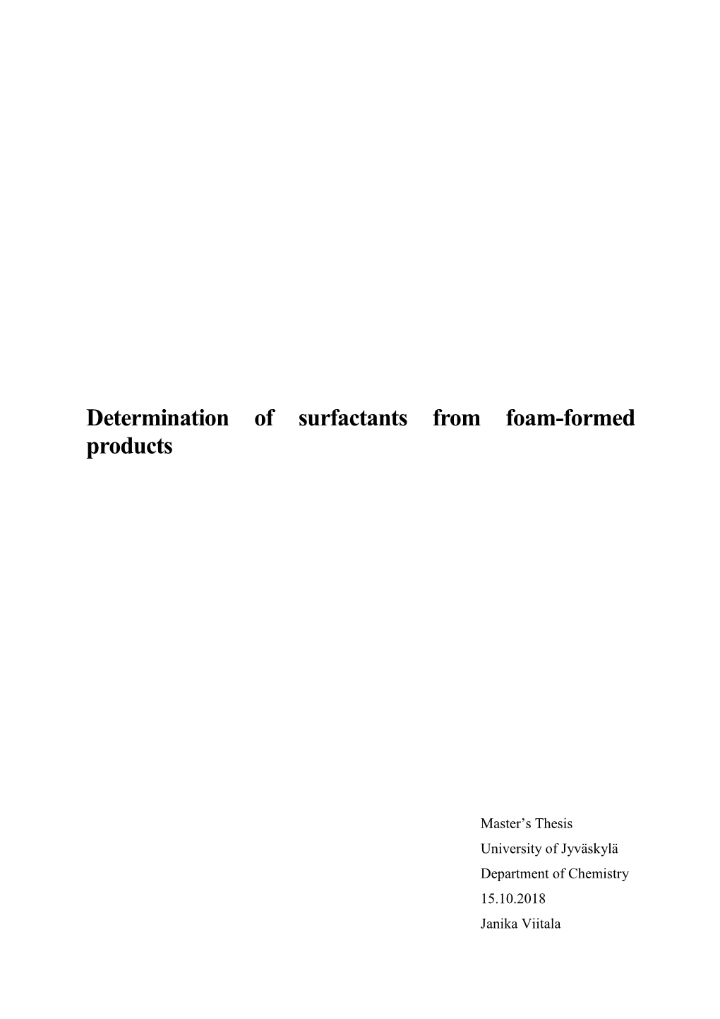 Determination of Surfactants from Foam-Formed Products
