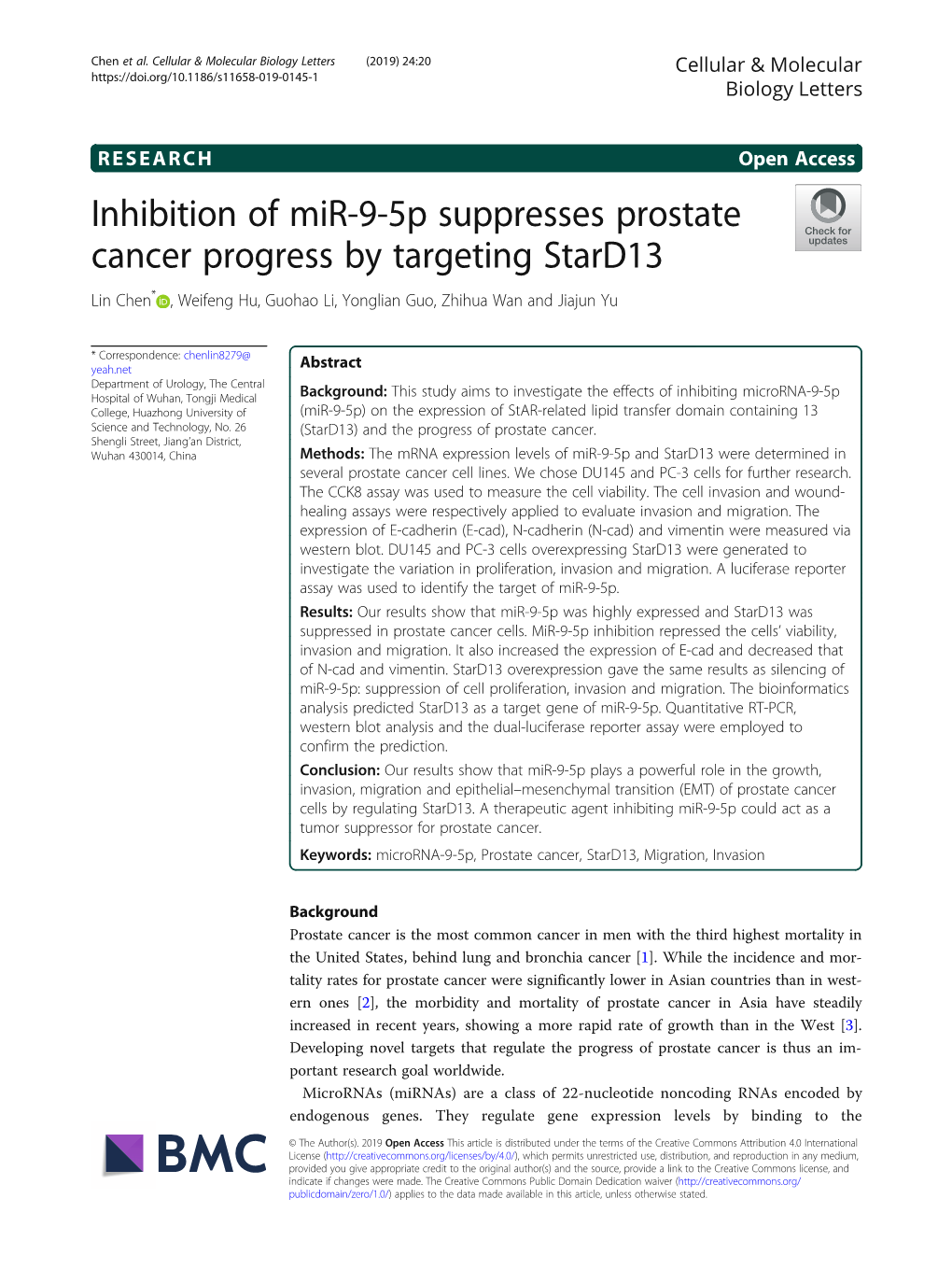 Inhibition of Mir-9-5P Suppresses Prostate Cancer Progress by Targeting Stard13 Lin Chen* , Weifeng Hu, Guohao Li, Yonglian Guo, Zhihua Wan and Jiajun Yu