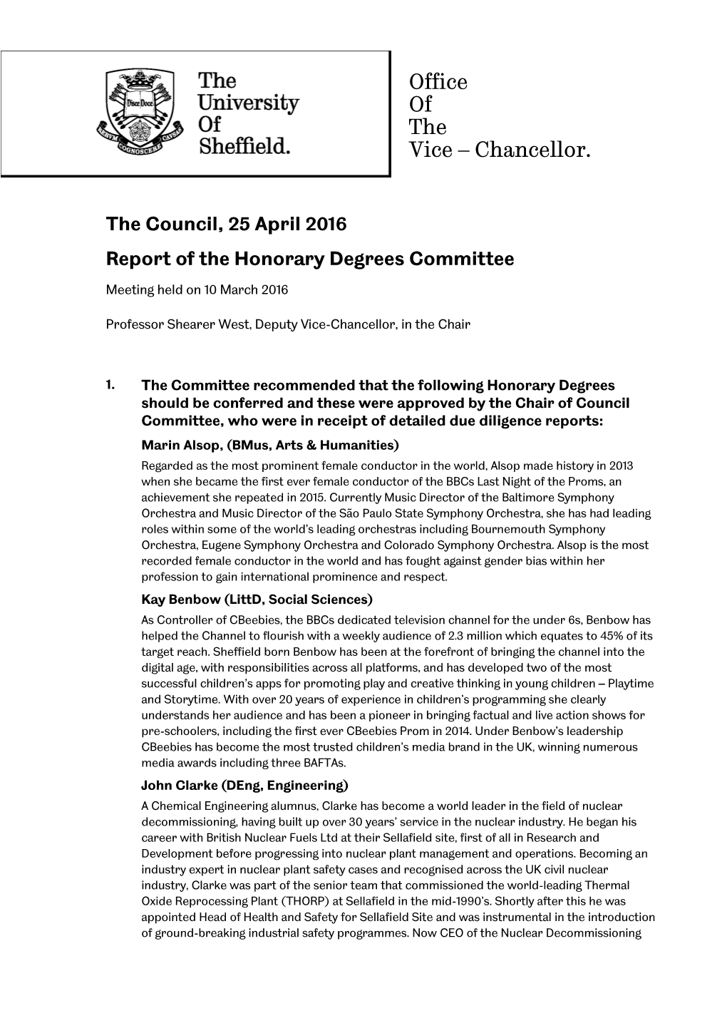 The Council, 25 April 2016 Report of the Honorary Degrees Committee