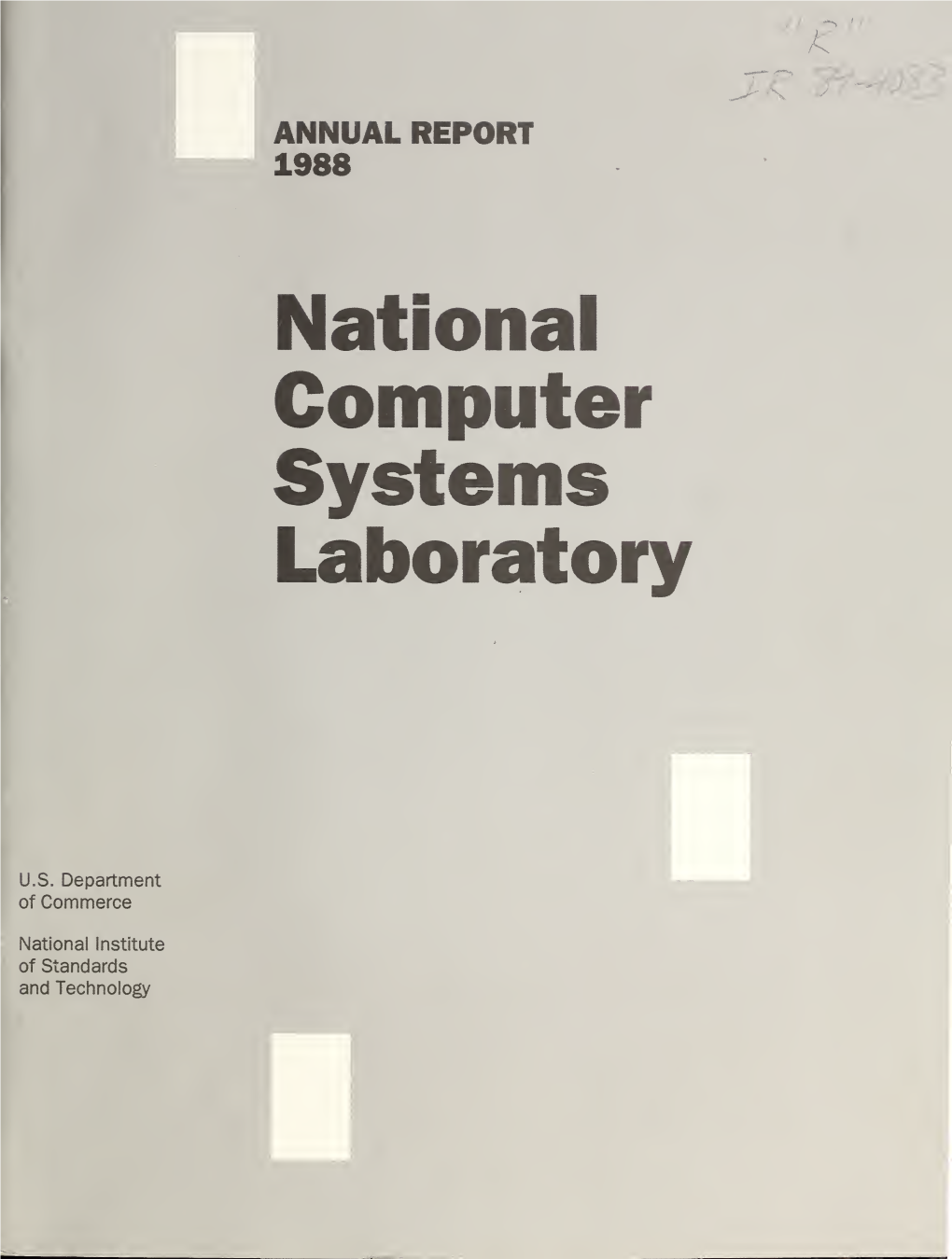 National Computer Systems Laboratory, Annual Report 1988