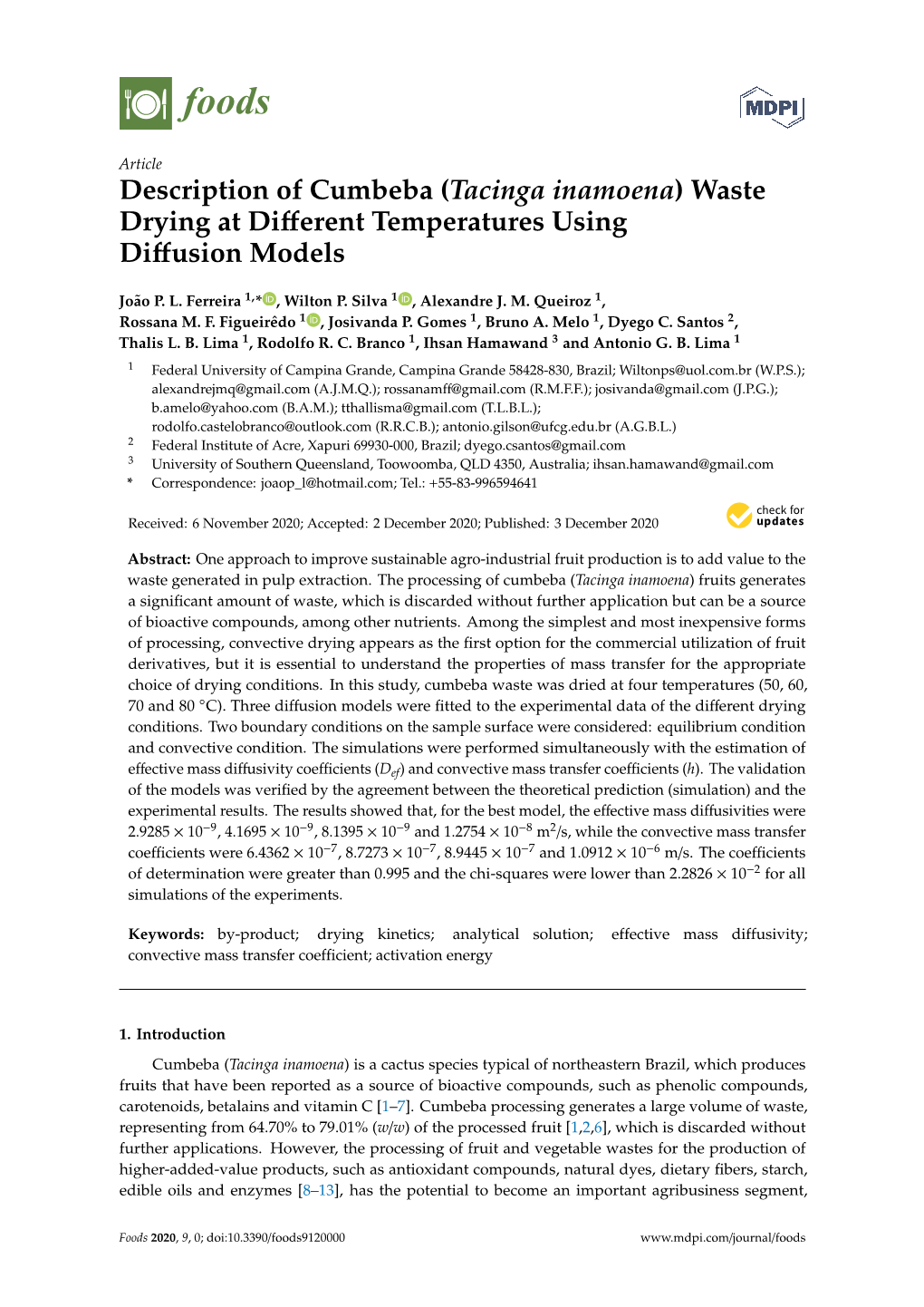 Description of Cumbeba (Tacinga Inamoena) Waste Drying at Diﬀerent Temperatures Using Diﬀusion Models