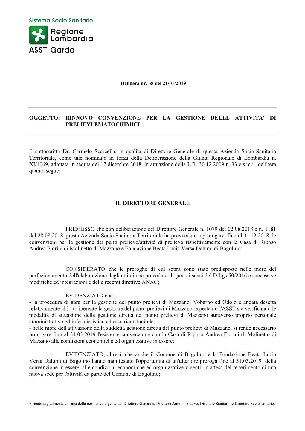 Rinnovo Convenzione Per La Gestione Delle Attivita' Di Prelievi Ematochimici