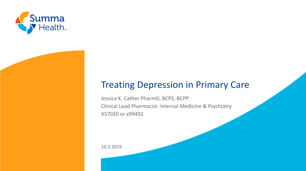 Treating Depression in Primary Care Jessica K