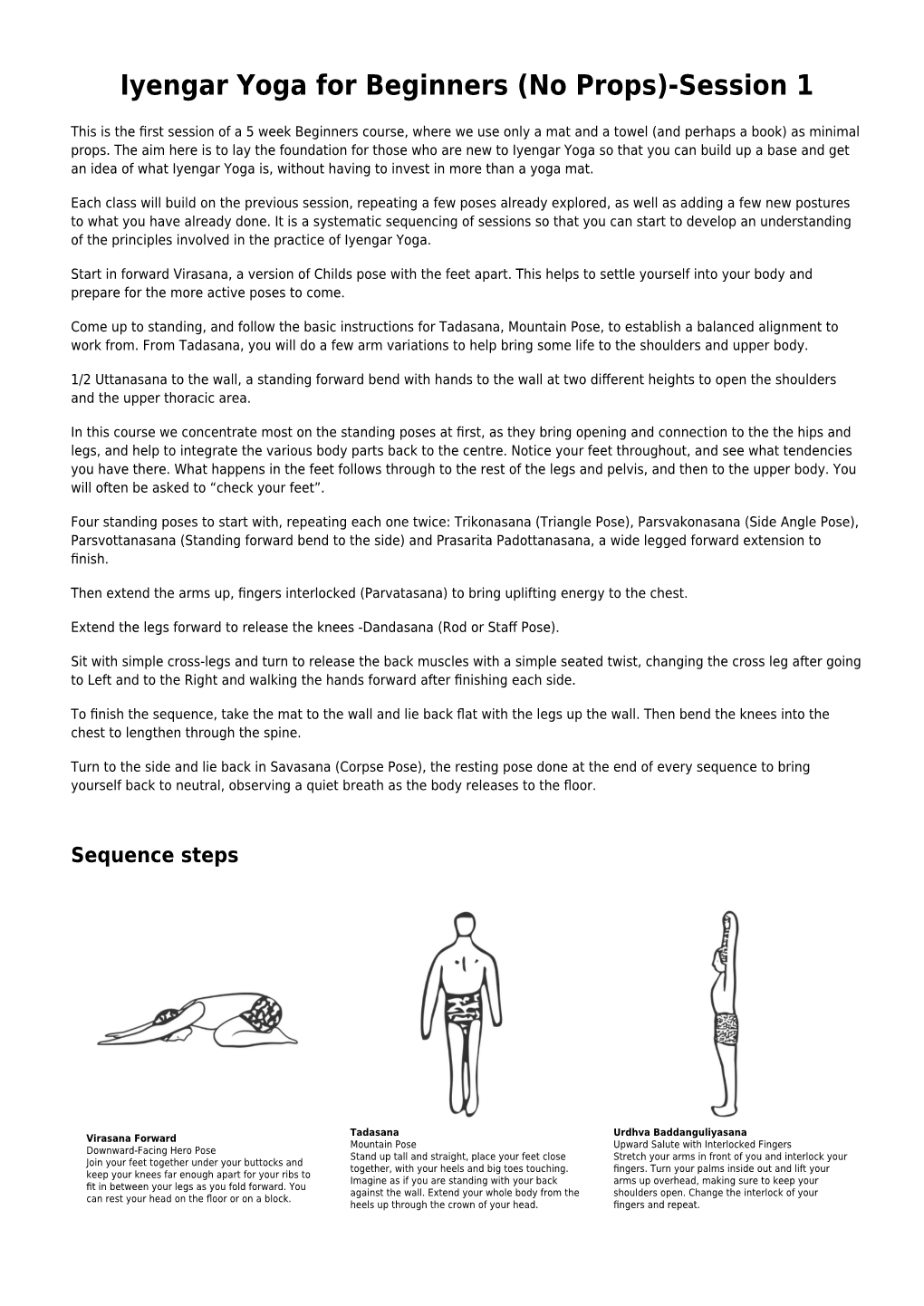 Iyengar Yoga for Beginners (No Props)-Session 1