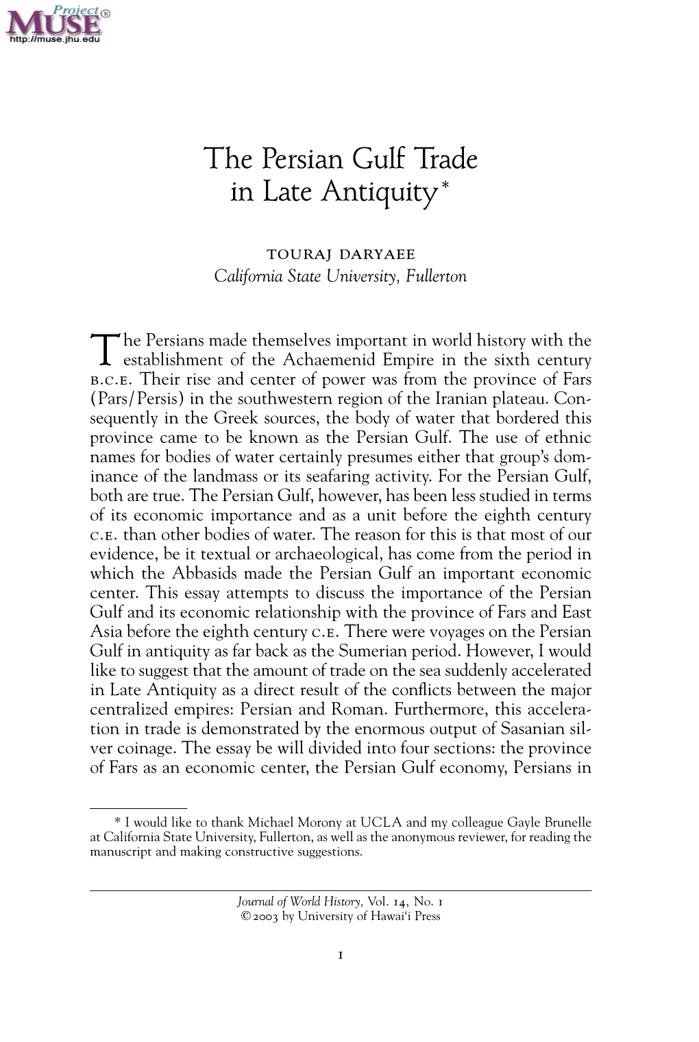 The Persian Gulf Trade in Late Antiquity*