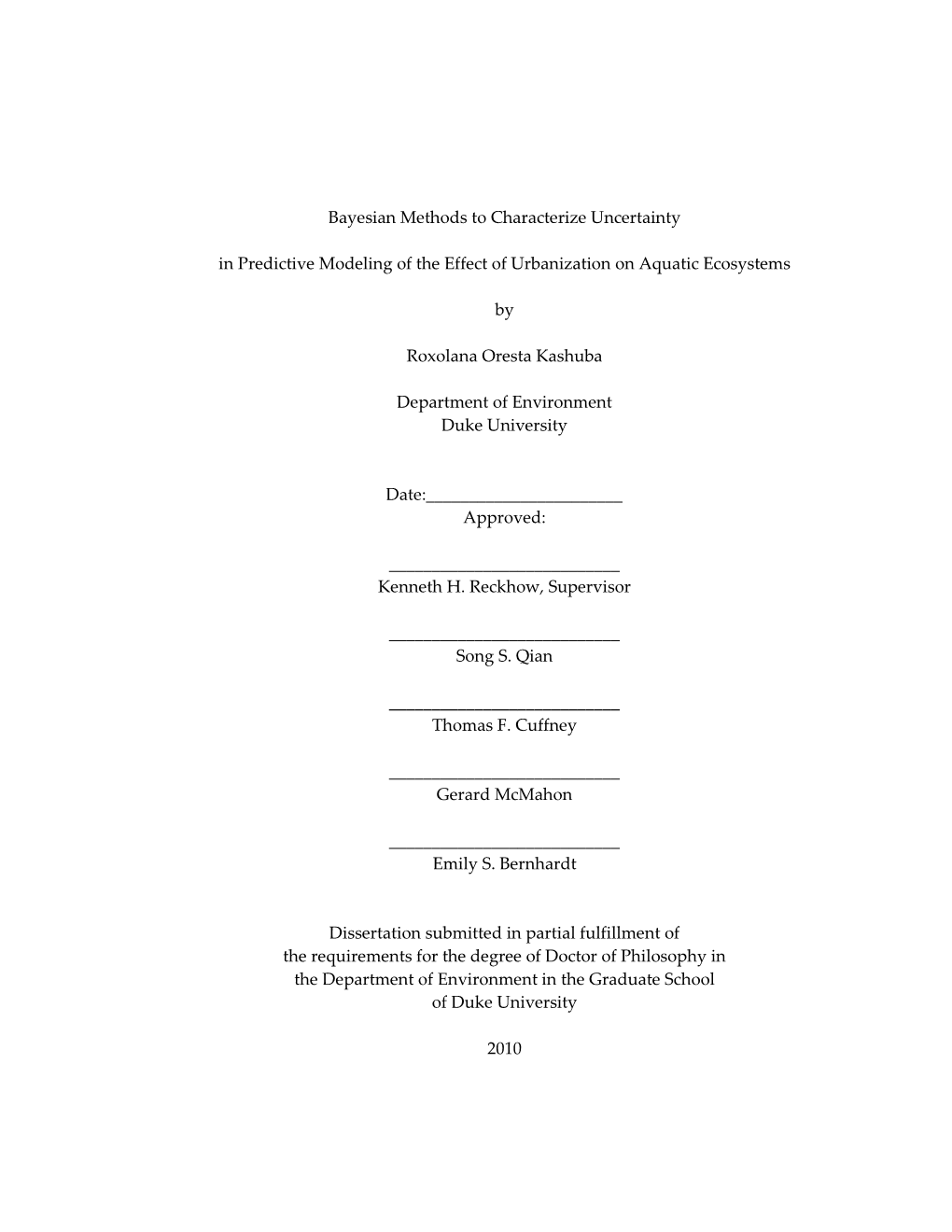 Bayesian Methods to Characterize Uncertainty in Predictive Modeling of the Effect of Urbanization on Aquatic Ecosystems