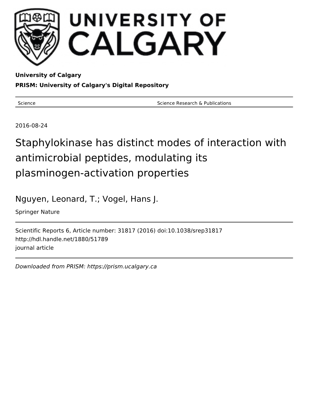 Staphylokinase Has Distinct Modes of Interaction with Antimicrobial Peptides, Modulating Its Plasminogen-Activation Properties