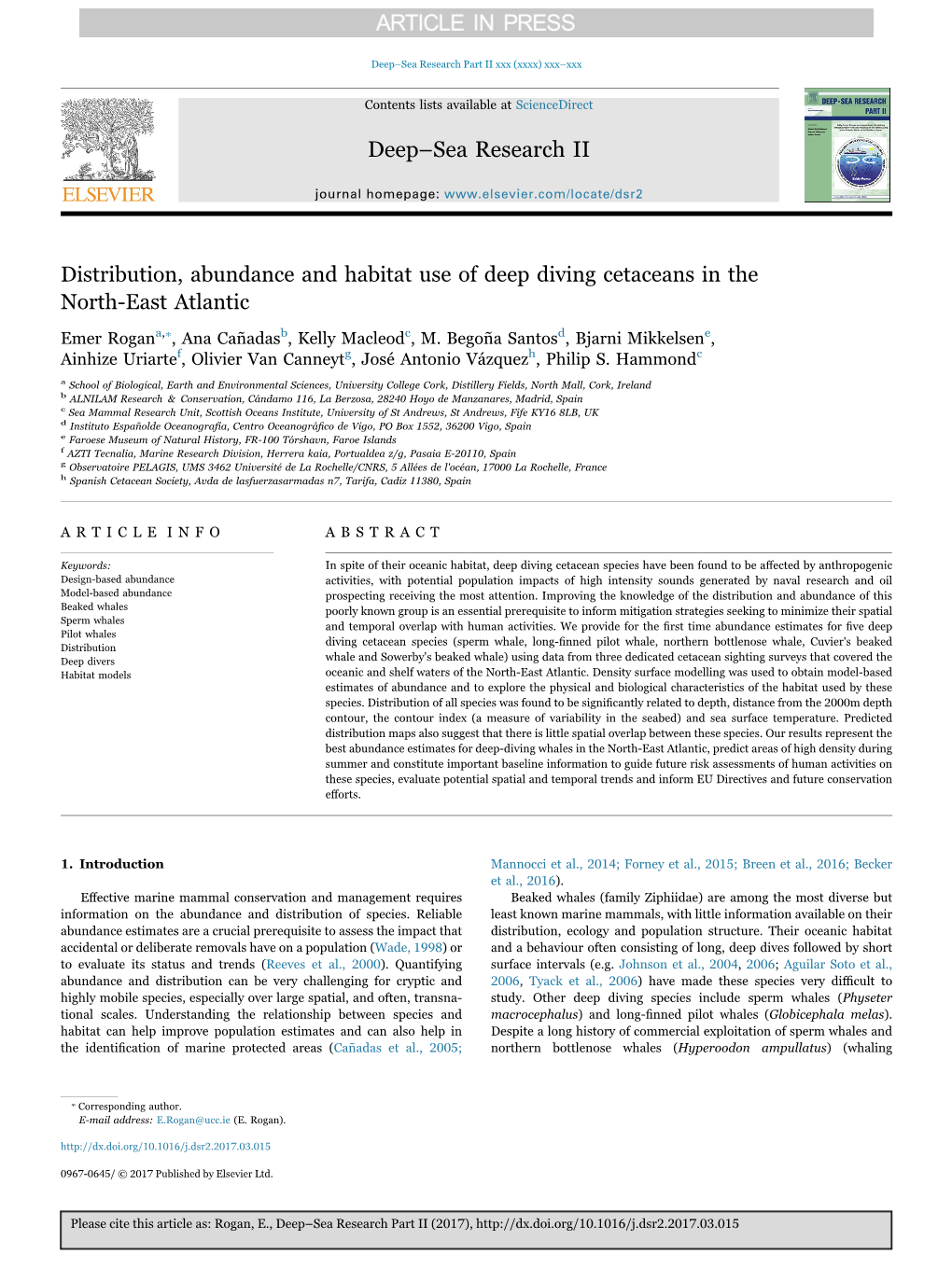 Distribution, Abundance and Habitat Use of Deep Diving Cetaceans in the North-East Atlantic ⁎ Emer Rogana, , Ana Cañadasb, Kelly Macleodc, M